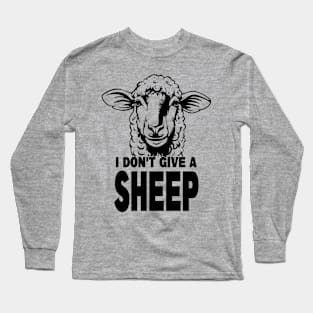 I Don't Give A Sheep Sarcastic Animal Pun Long Sleeve T-Shirt